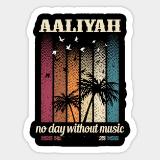 DANA HAUGHTON AALIYAH SONG Sticker